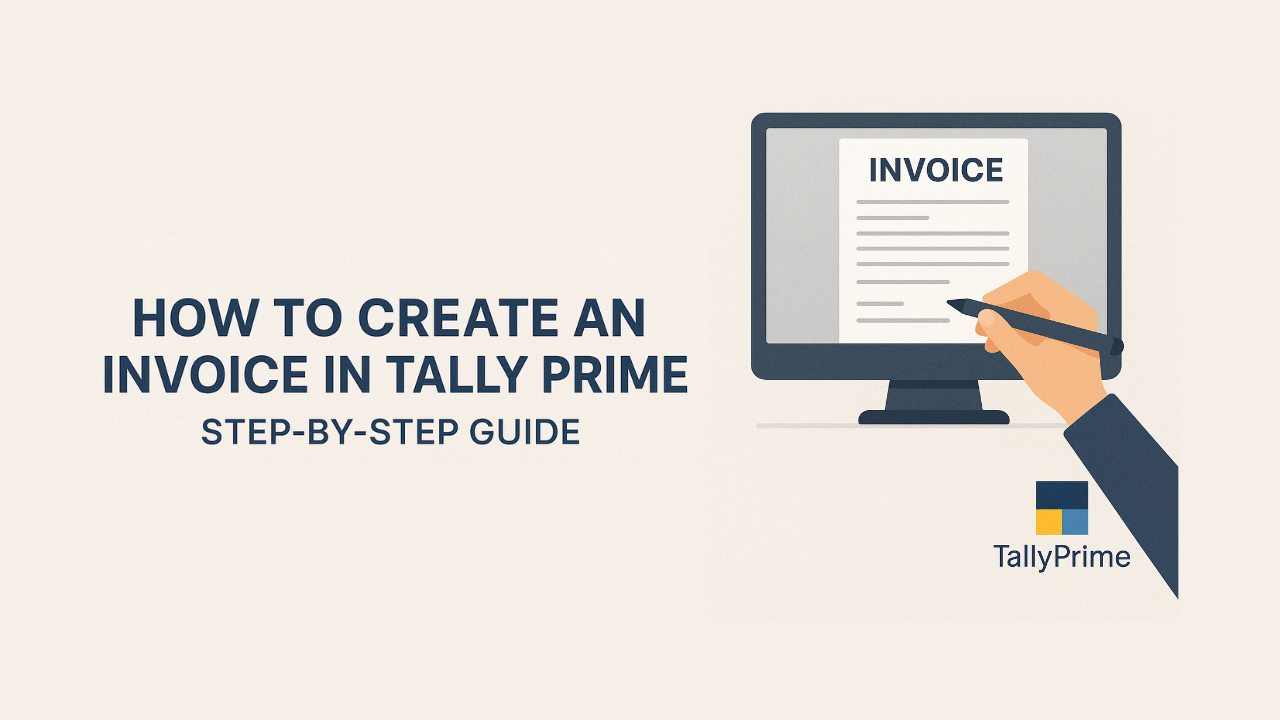 How to Create an Invoice in Tally Prime